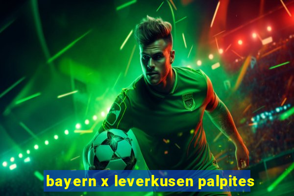 bayern x leverkusen palpites